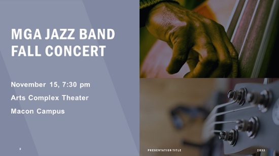 MGA Jazz Band concert, 7:30 p.m. Tuesday, Nov. 15, Arts Complex Theatre, Macon Campus.